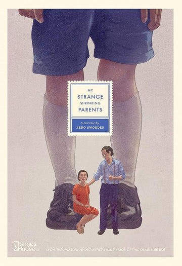 My Strange Shrinking Parents /anglais